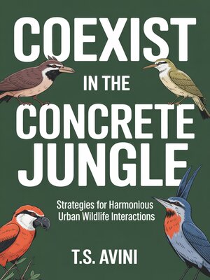 cover image of Coexist in the Concrete Jungle